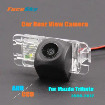 Высококачественная автомобильная камера заднего вида FaceSky для Mazda Tribute 2008-2012, видеорегистратор заднего вида AHD/CCD 1080P, Аксессуары для заднего вида