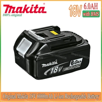 Makita Original 18V 6000MAH 6.0AH Аккумуляторная батарея электроинструмента LED литий-ионная замена LXT BL1860B BL1860 BL1850