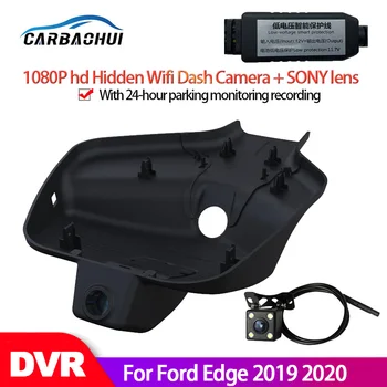 Автомобильный видеорегистратор Wifi Dash Cam Камера Видеомагнитофон Для Ford Edge 2019 2020 высокое качество Full hd HD 1080P hd Скрытая Wifi камера Dash